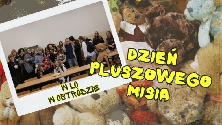 Dzień Pluszowego Misia w LO nr I w Ostródzie