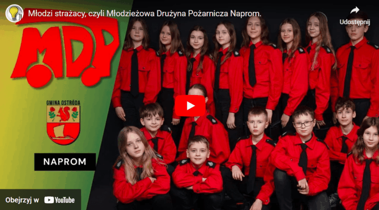 Młodzi strażacy, czyli Młodzieżowa Drużyna Pożarnicza Naprom