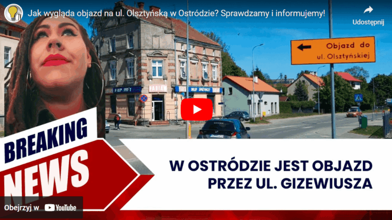 Jak wygląda objazd na ul. Olsztyńską w Ostródzie? Sprawdzamy i informujemy!
