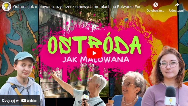 Ostróda jak malowana, czyli rzecz o nowych muralach na Bulwarze Europejskim