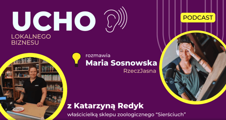 UCHO LOKALNEGO BIZNESU – SIERŚCIUCH